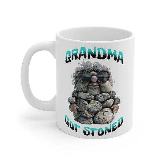 Ceramic Mug with Grandma Got Stoned Graphic, 11 oz, Round Corners, C-Handle | Granny Grandmother Nana Mimi NAN Mama Grandparent