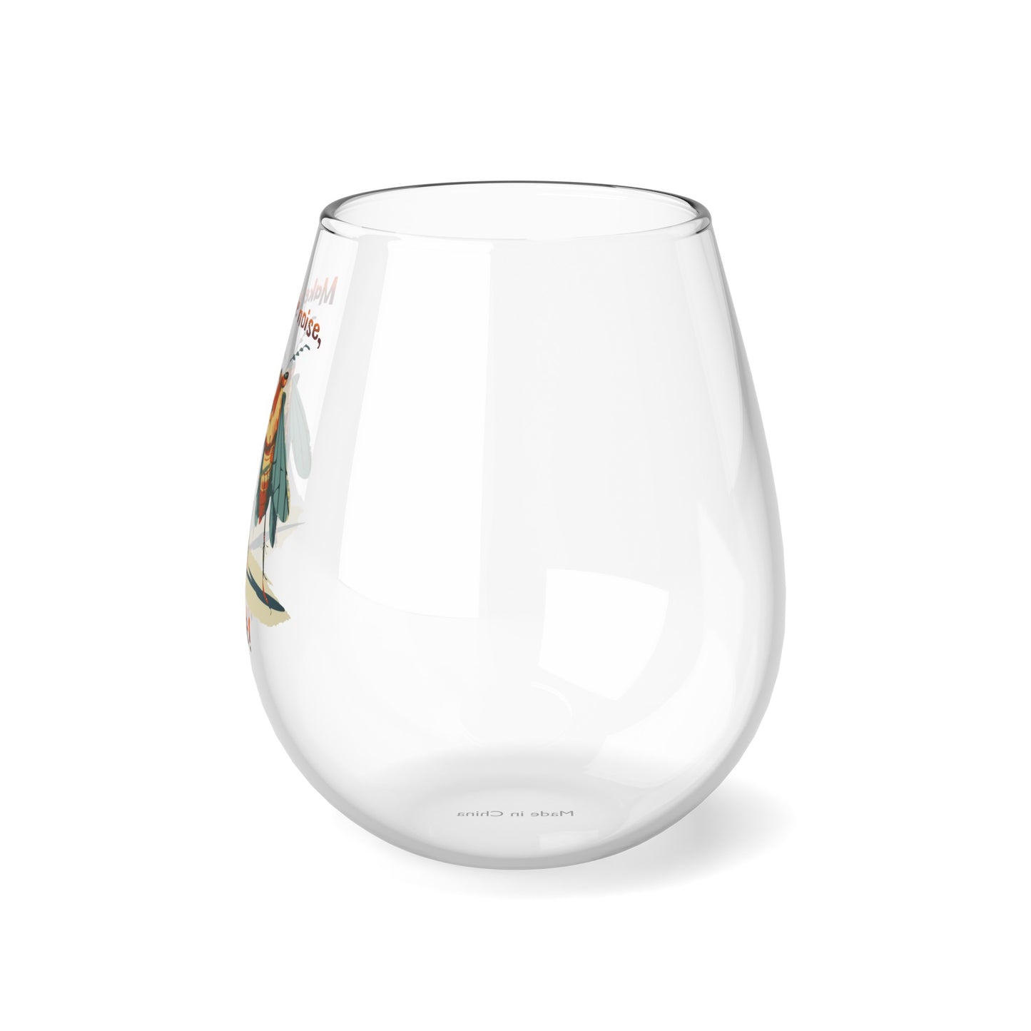 Stemless Wine Glasses, 11.75 oz, Retro Cicada Design, 'Make Some Noise, Bitches!' Print, Glass, Funny