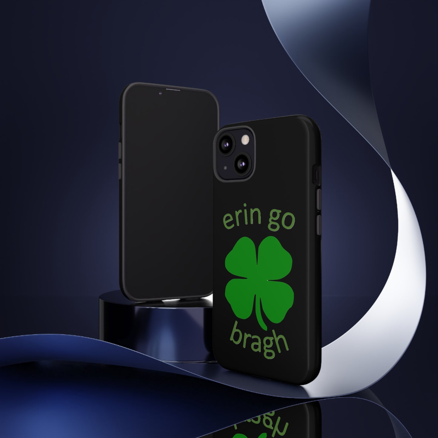 Firechick Designs "Erin go Bragh" Samsung Google iPhone Tough Cases Irish Gift