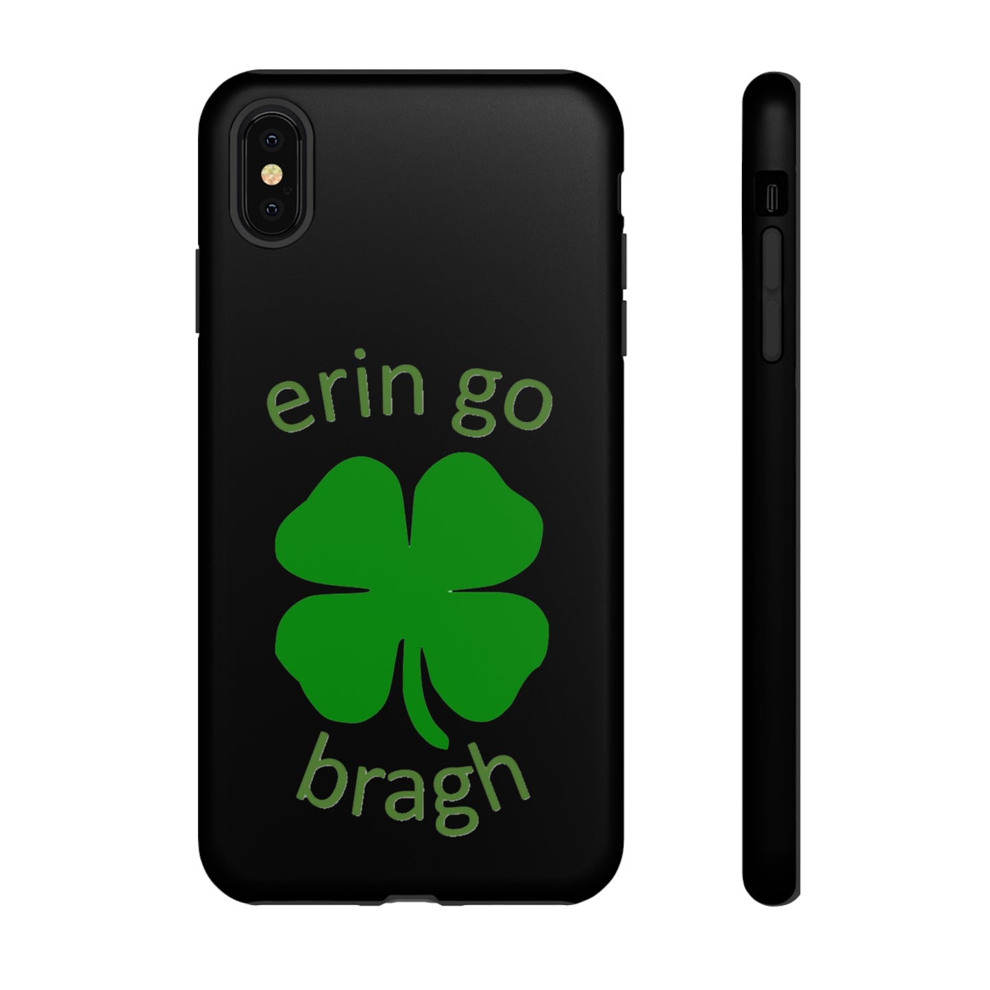 Firechick Designs "Erin go Bragh" Samsung Google iPhone Tough Cases Irish Gift