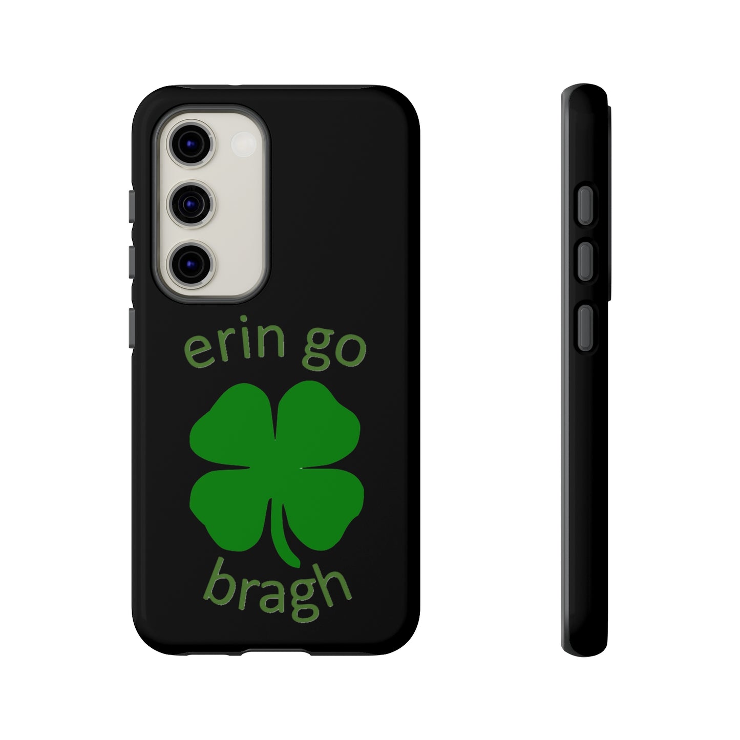 Firechick Designs "Erin go Bragh" Samsung Google iPhone Tough Cases Irish Gift