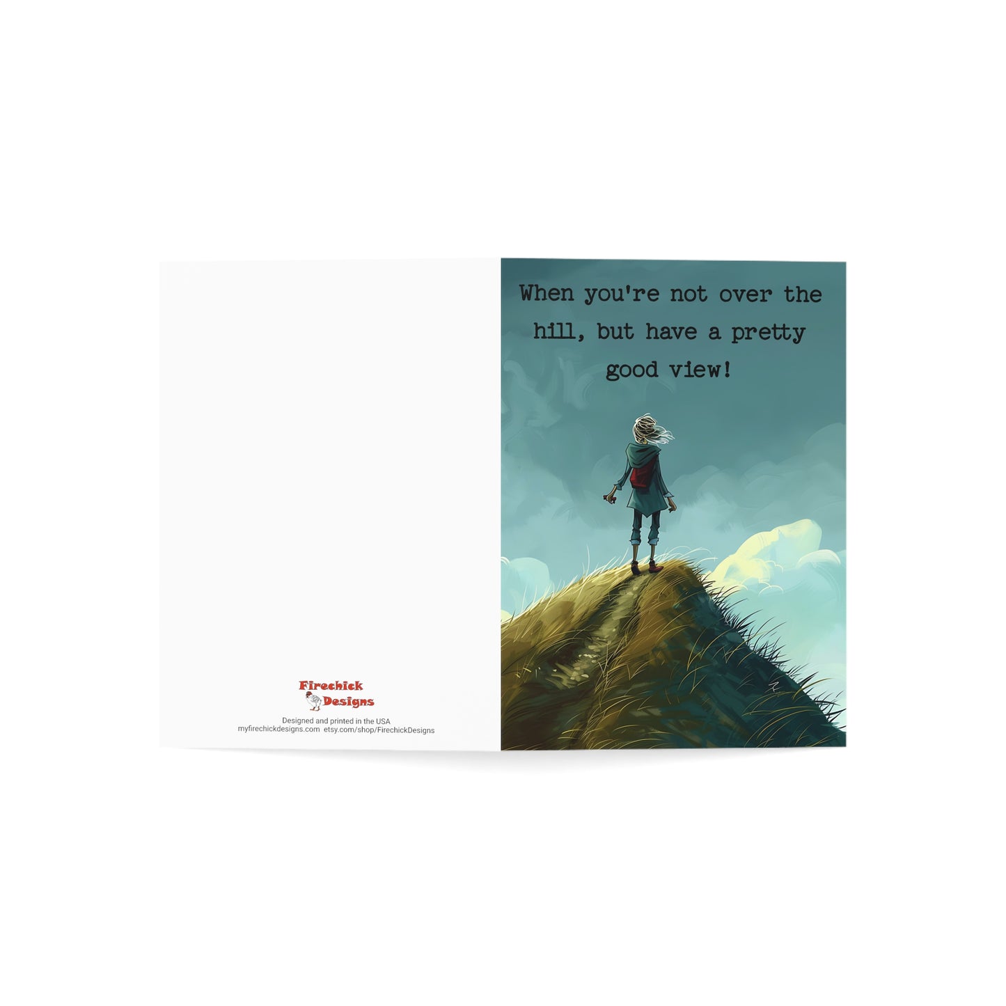 Funny Birthday Greeting Card for Her, 'When you're not over the hill', 270gsm Paper, USA Sourced, Coated Finish, Envelope Included