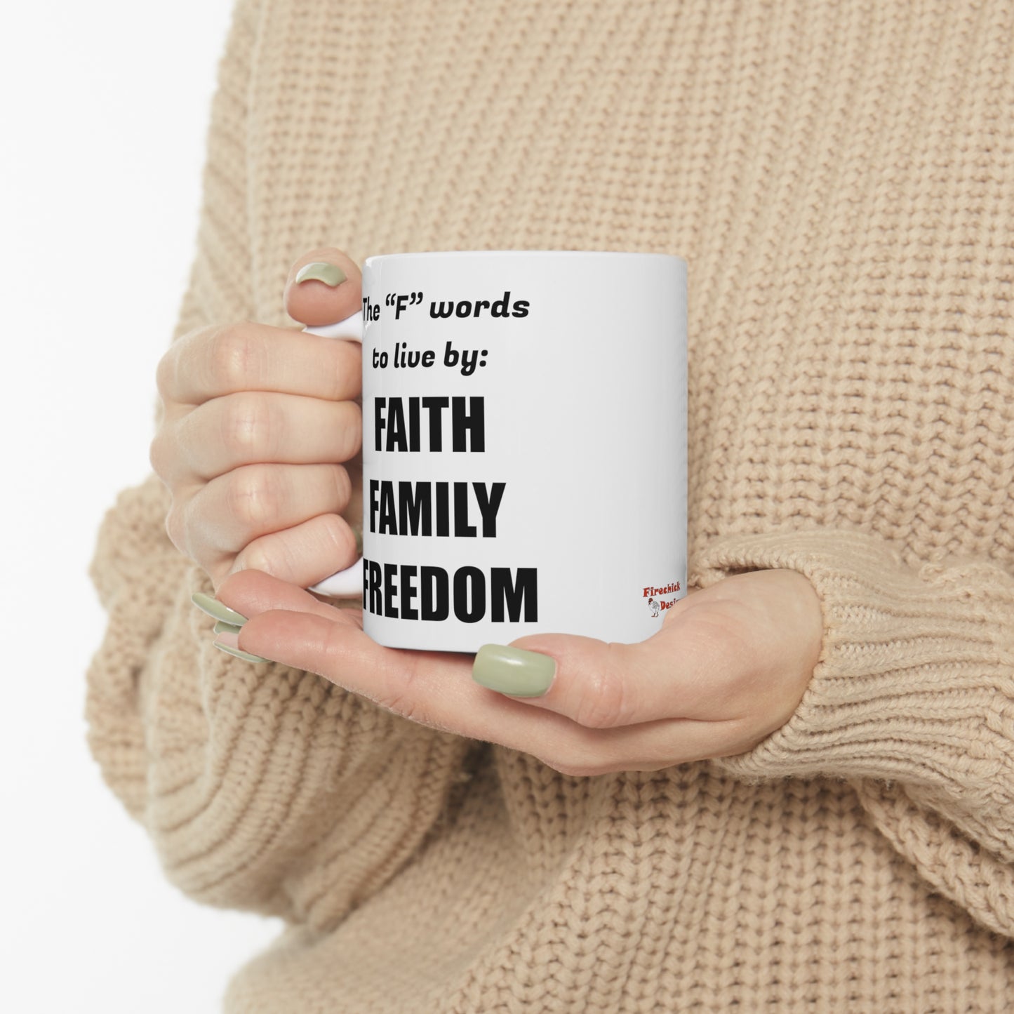 Faith Family Freedom Ceramic Mug 11oz | Godly Christian Religious Love Families Protect America American Free USA Jesus God Children Father Mother