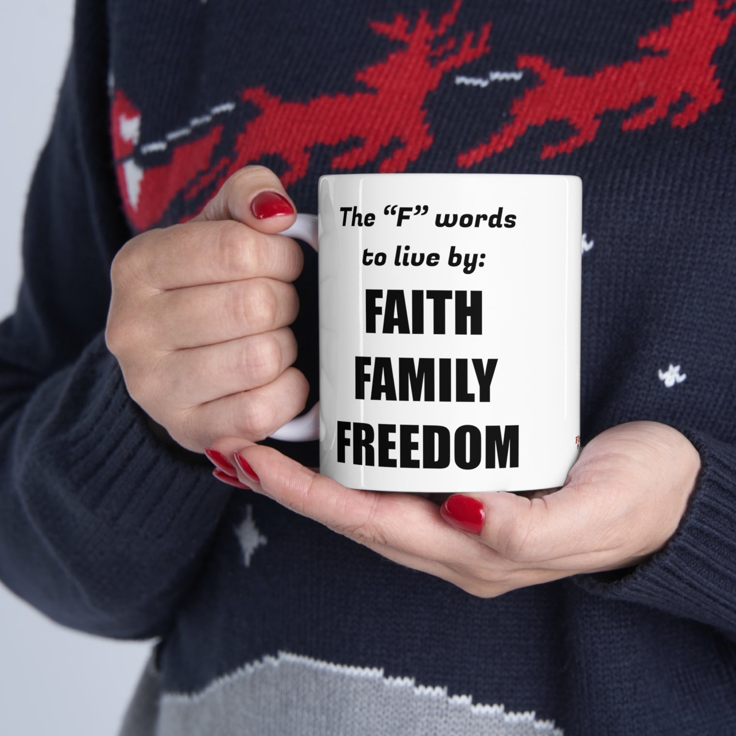 Faith Family Freedom Ceramic Mug 11oz | Godly Christian Religious Love Families Protect America American Free USA Jesus God Children Father Mother