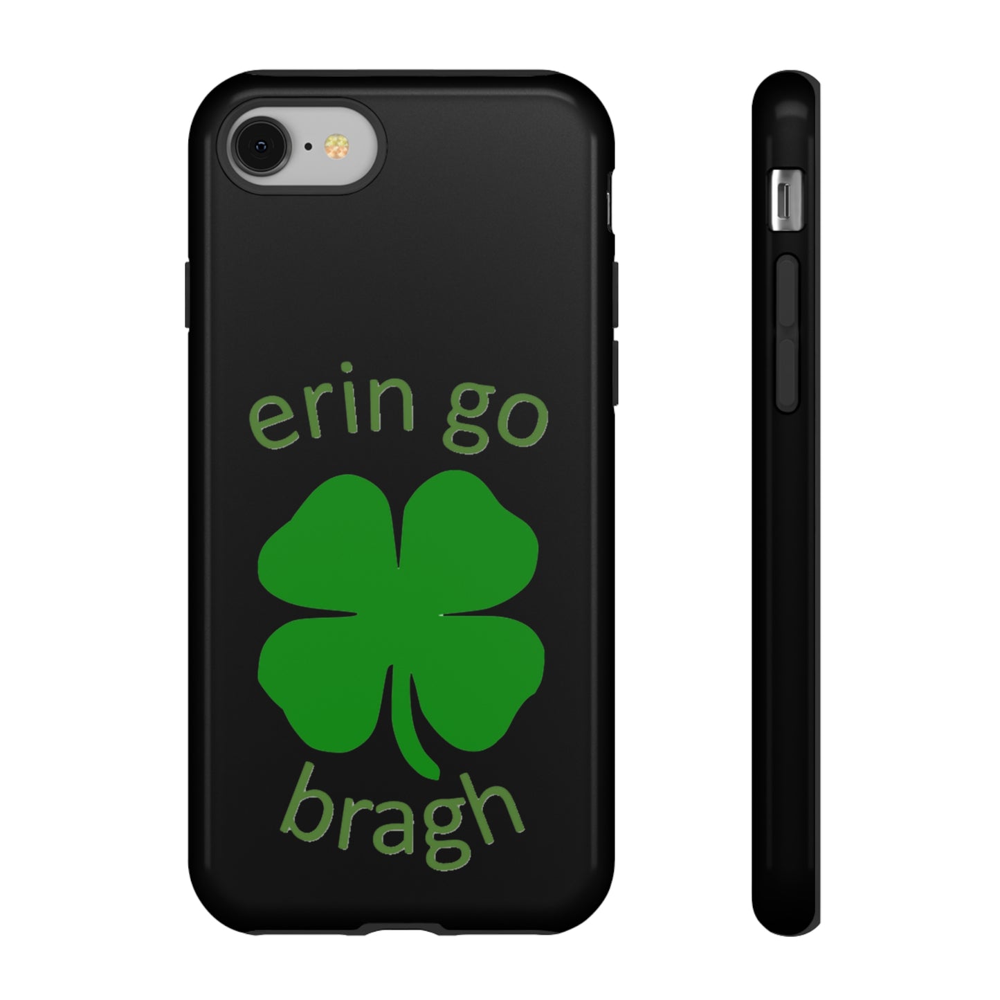 Firechick Designs "Erin go Bragh" Samsung Google iPhone Tough Cases Irish Gift