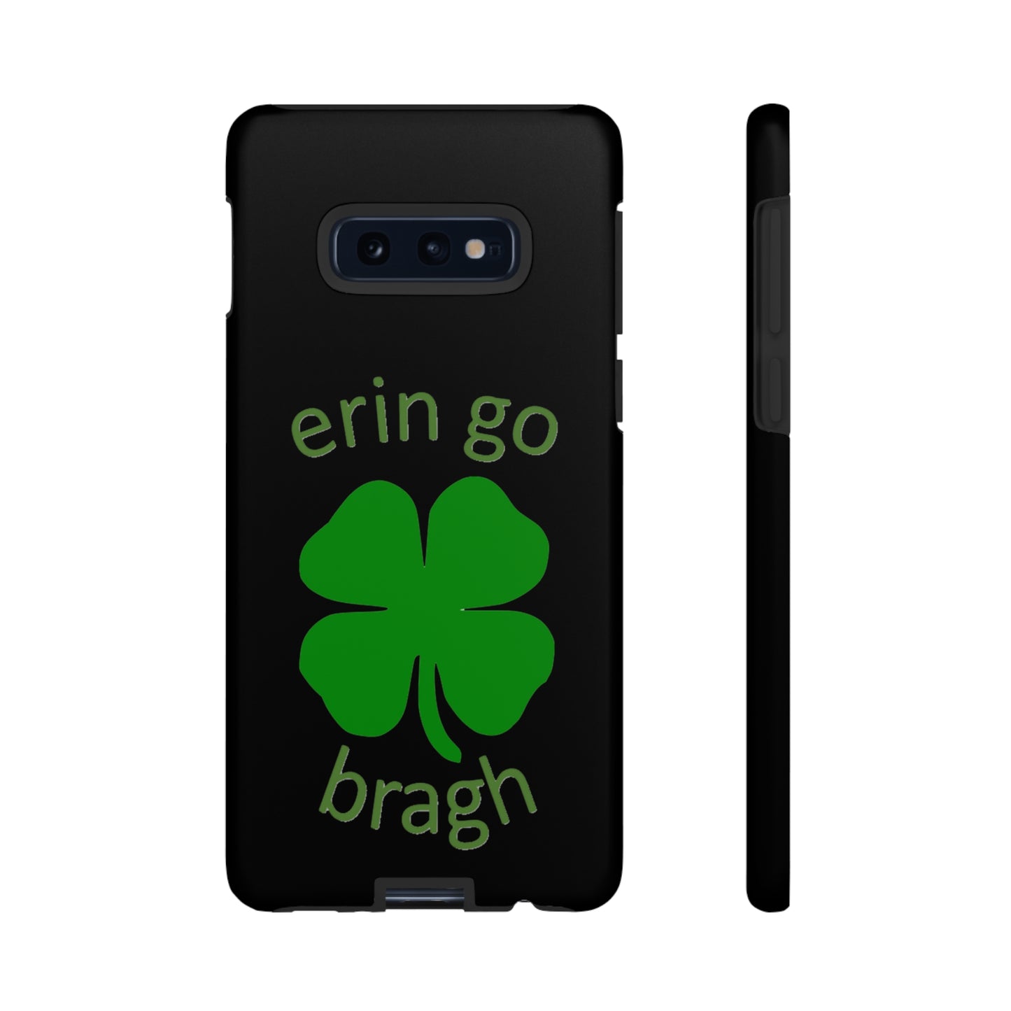 Firechick Designs "Erin go Bragh" Samsung Google iPhone Tough Cases Irish Gift