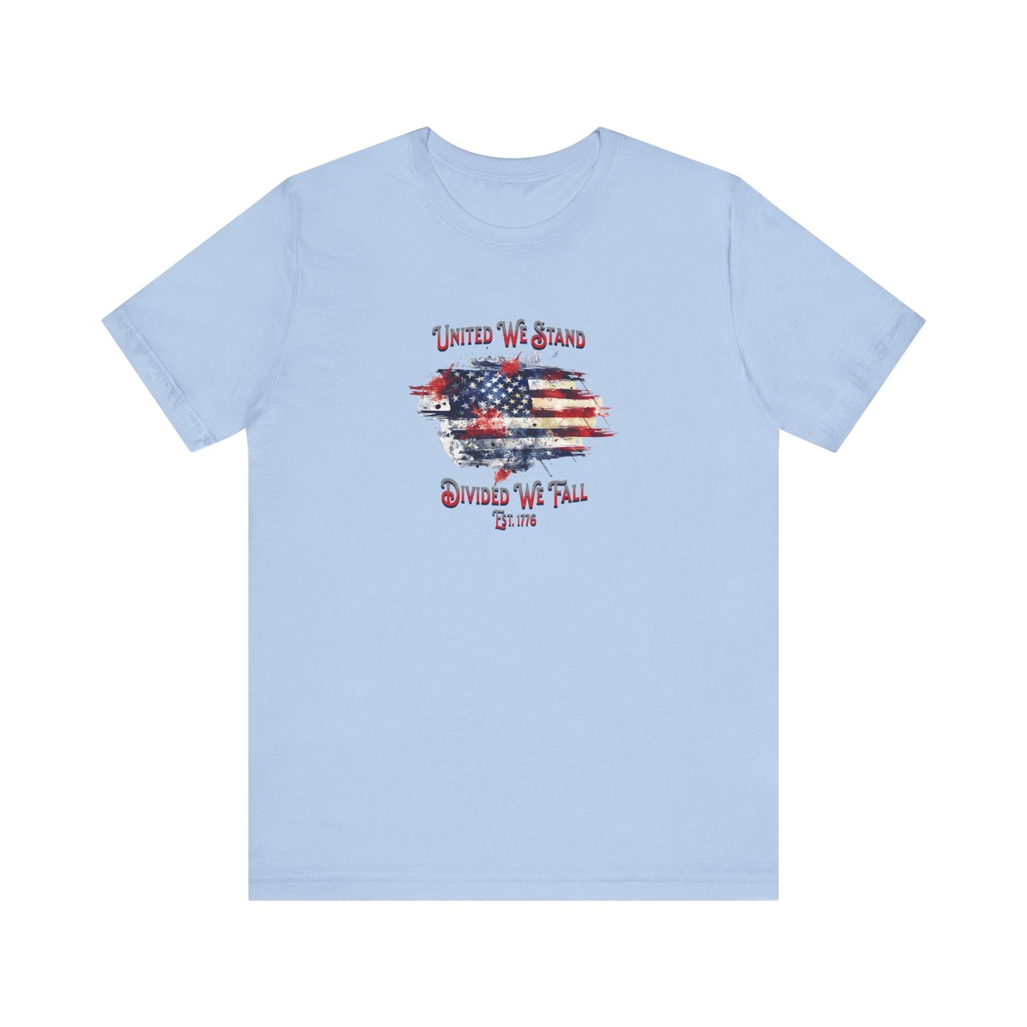 United We Stand Divided We Fall Est. 1776 American Flag Print, Bella+Canvas Unisex Jersey Short Sleeve Tee