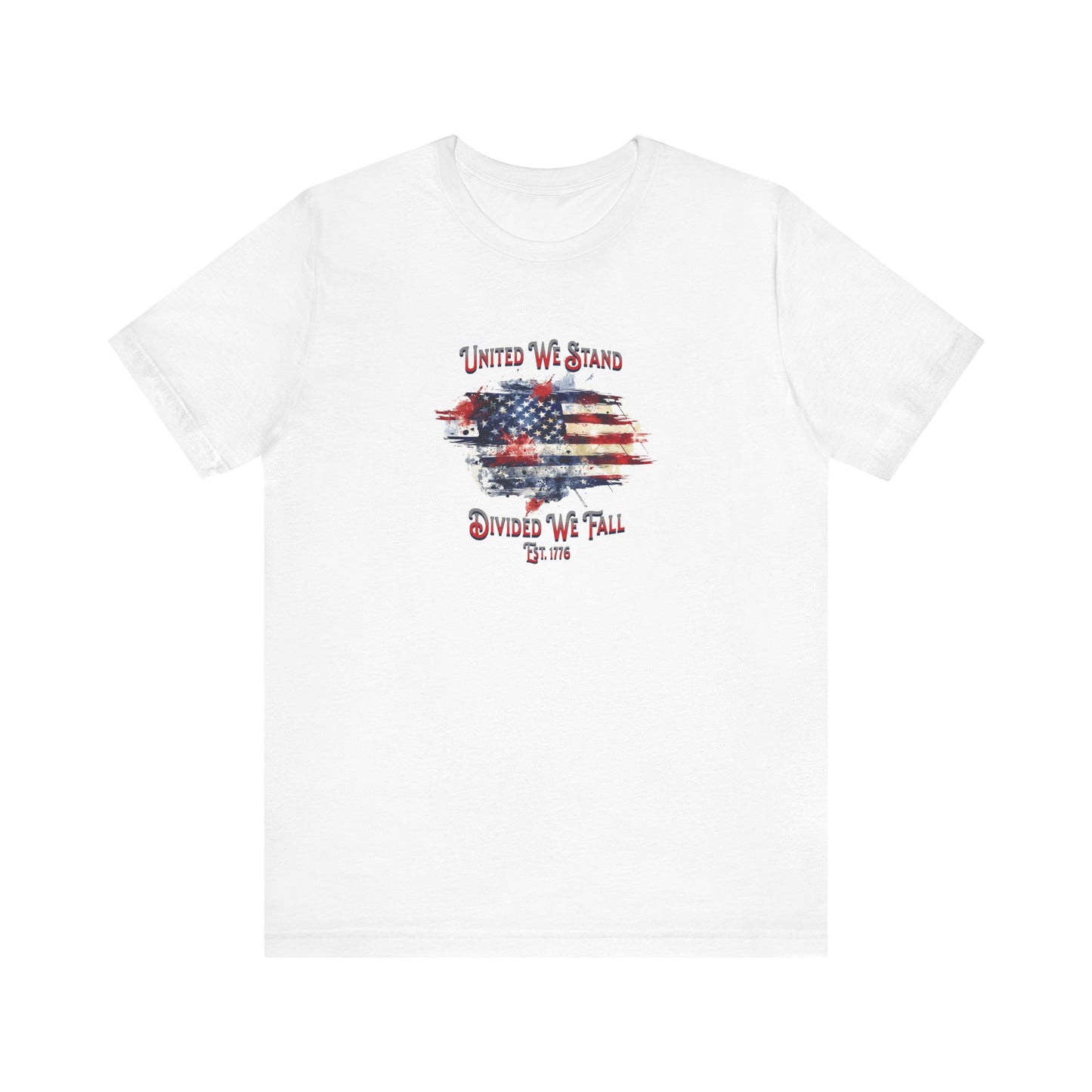 United We Stand Divided We Fall Est. 1776 American Flag Print, Bella+Canvas Unisex Jersey Short Sleeve Tee