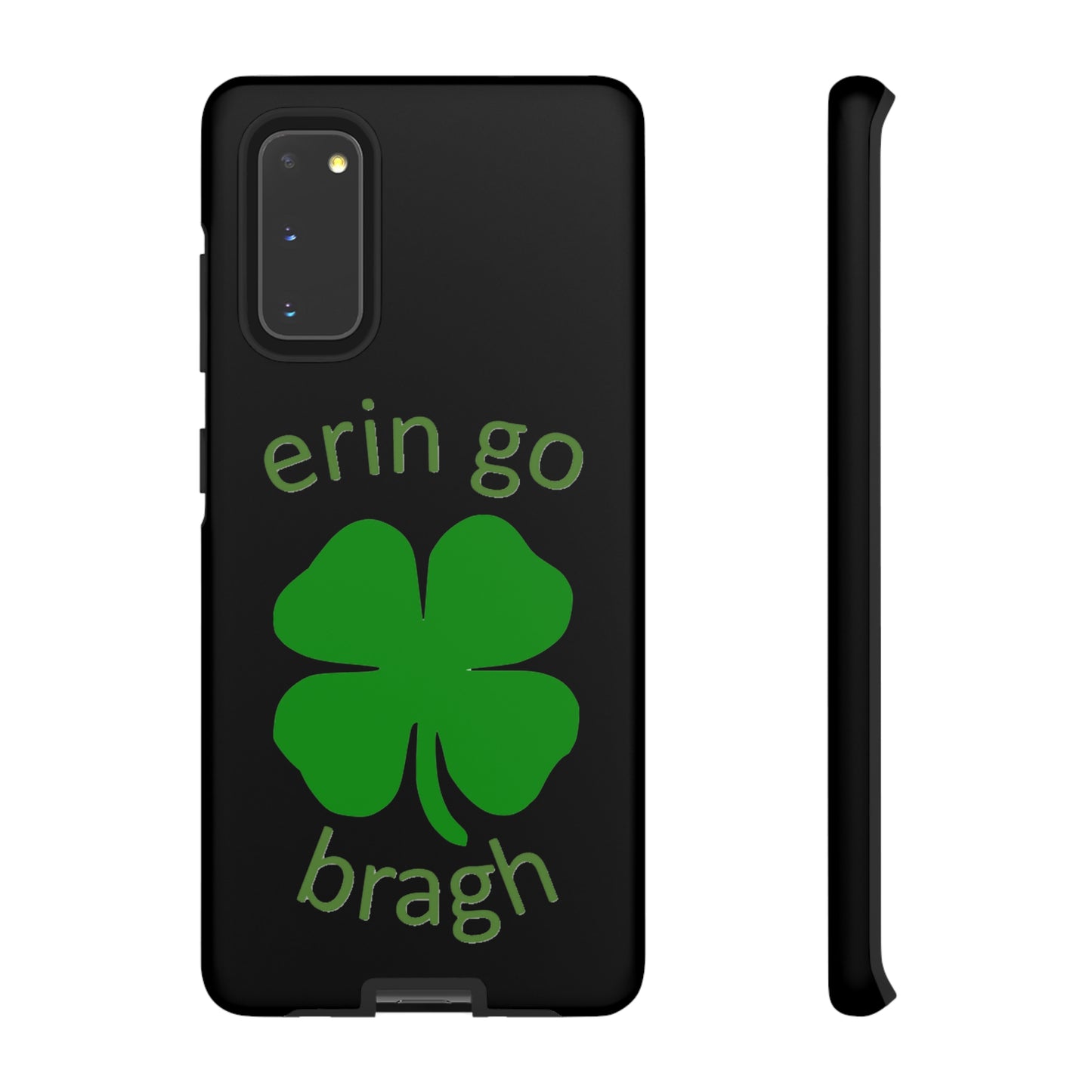 Firechick Designs "Erin go Bragh" Samsung Google iPhone Tough Cases Irish Gift