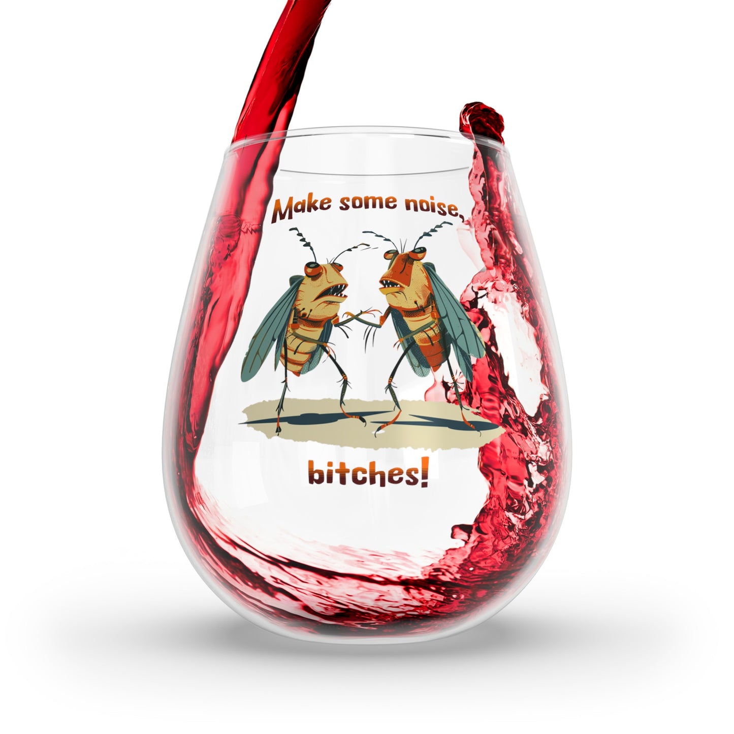 Stemless Wine Glasses, 11.75 oz, Retro Cicada Design, 'Make Some Noise, Bitches!' Print, Glass, Funny