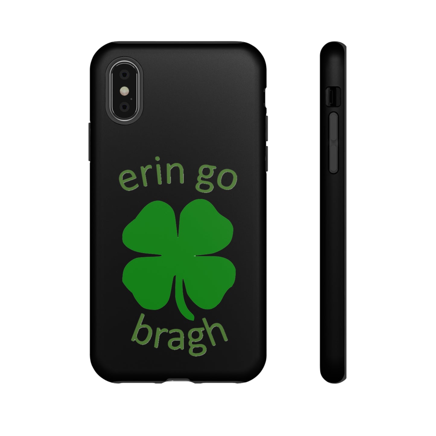 Firechick Designs "Erin go Bragh" Samsung Google iPhone Tough Cases Irish Gift