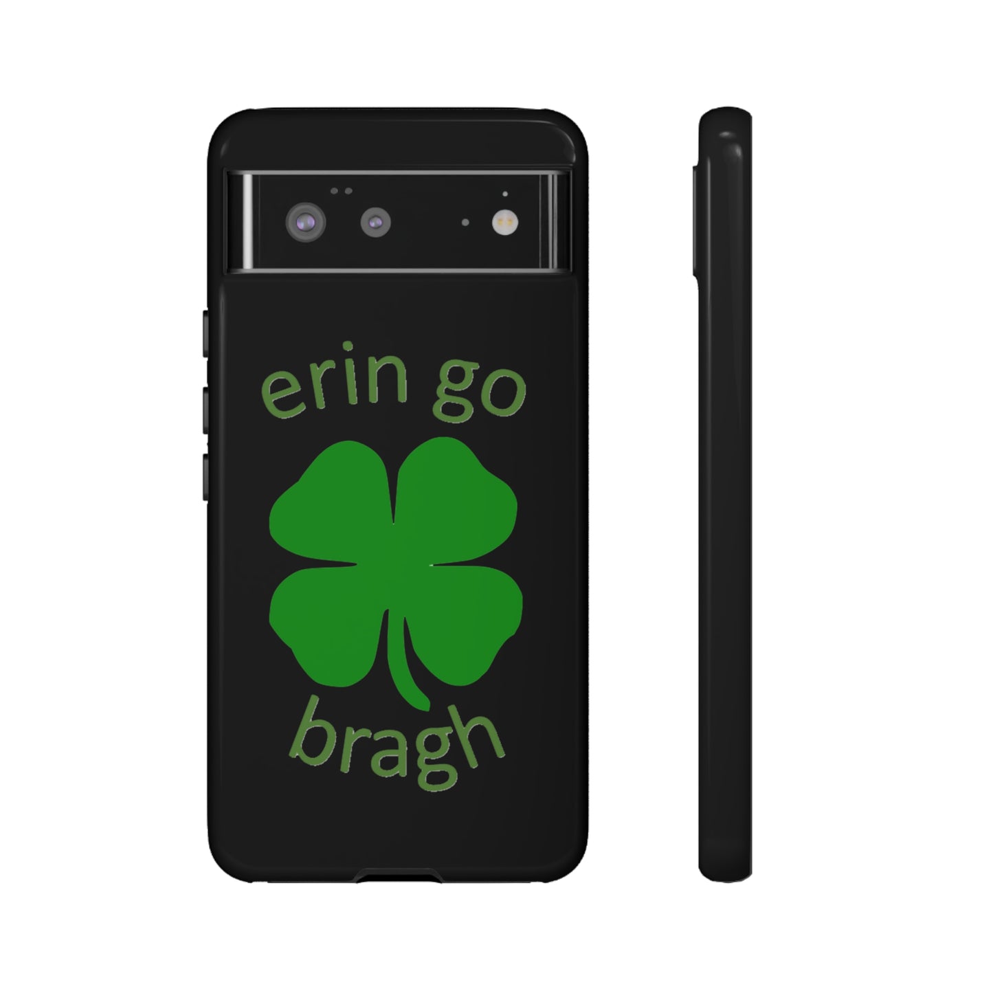 Firechick Designs "Erin go Bragh" Samsung Google iPhone Tough Cases Irish Gift