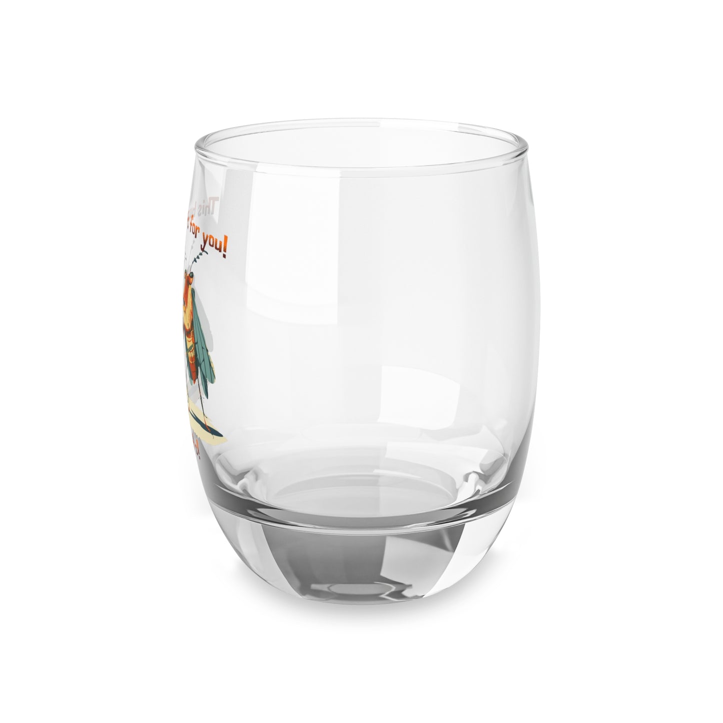 Whiskey Glass with Cicada Cartoon Print, 6oz (0.17L), Cheers! This Buzz Is for You, Bourbon Glass