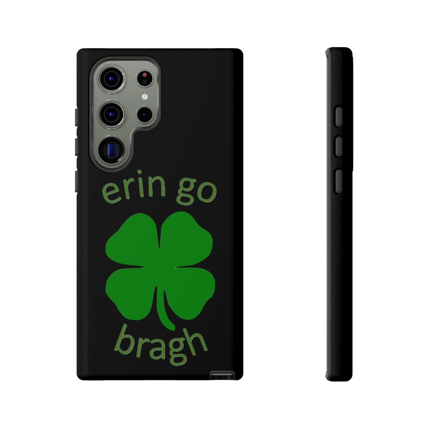 Firechick Designs "Erin go Bragh" Samsung Google iPhone Tough Cases Irish Gift