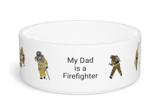 Firechick Designs "My Dad is a Firefighter" Pet Bowl | Dog Cat Dish Animals