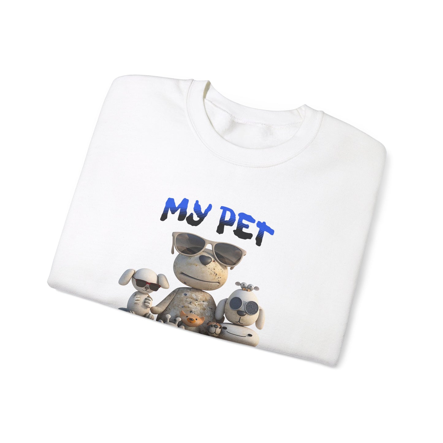 My Pet Rocks Unisex Heavy Blend™ Crewneck Sweatshirt Fun Animals Lover Dogs Cats Silly Cute Animal Print Fur Babies