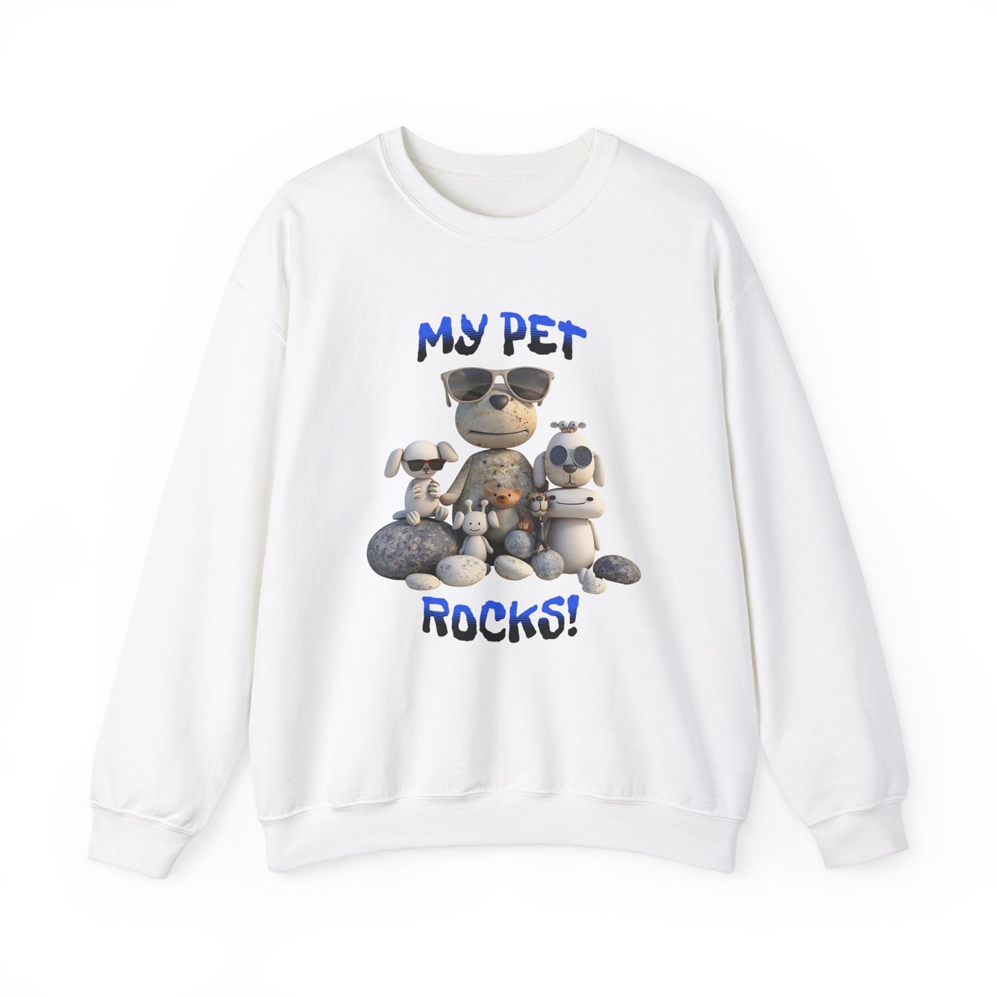 My Pet Rocks Unisex Heavy Blend™ Crewneck Sweatshirt Fun Animals Lover Dogs Cats Silly Cute Animal Print Fur Babies