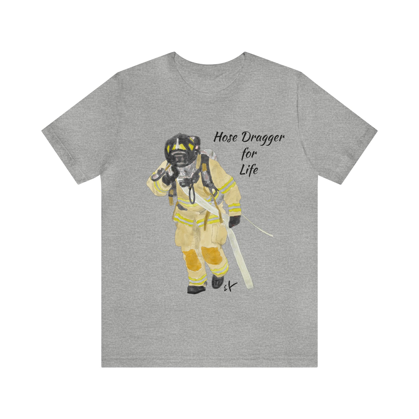 Firechick Designs Firefighter "Hose Dragger for Life" Unisex Jersey Short Sleeve Tee Firefighter Gift Firefighter Shirt