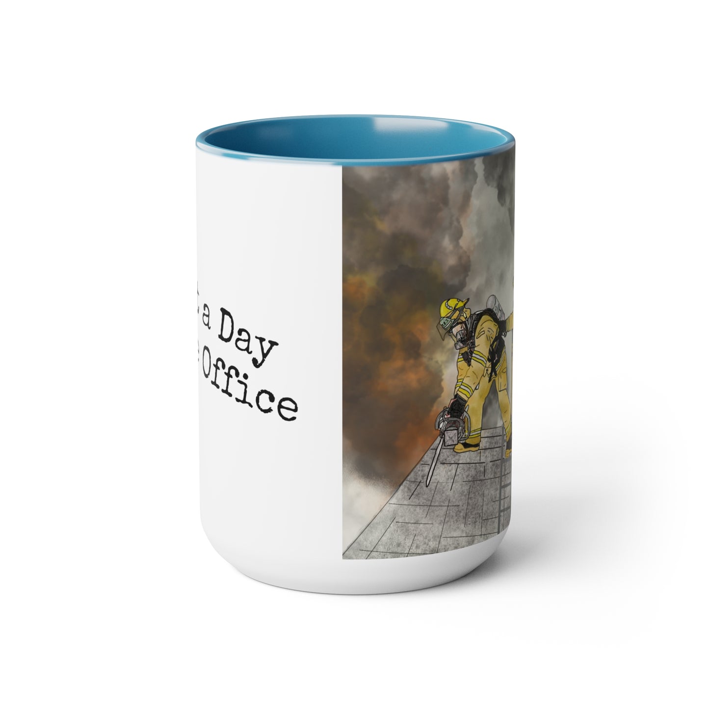 Firechick Designs Firefighter "A Day at the Office" Two-Tone Coffee Mugs, 15oz Firefighters Gifts Gift Mug Cup