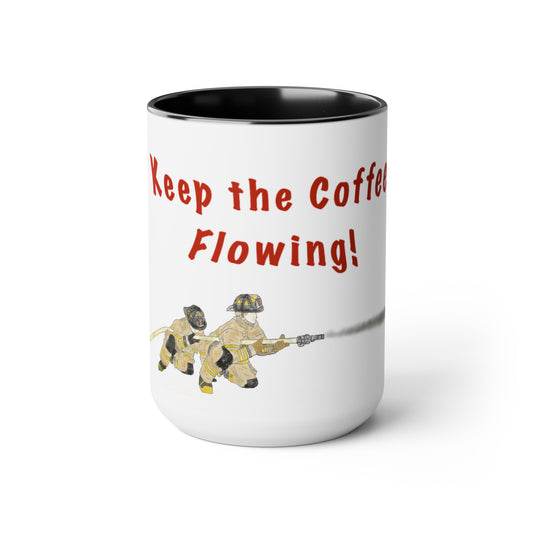 Firefighter "Keep the Coffee Flowing" Two-Tone Coffee Mugs, 15oz Firefighter Gift Unique Coffee Mug Funny Mug