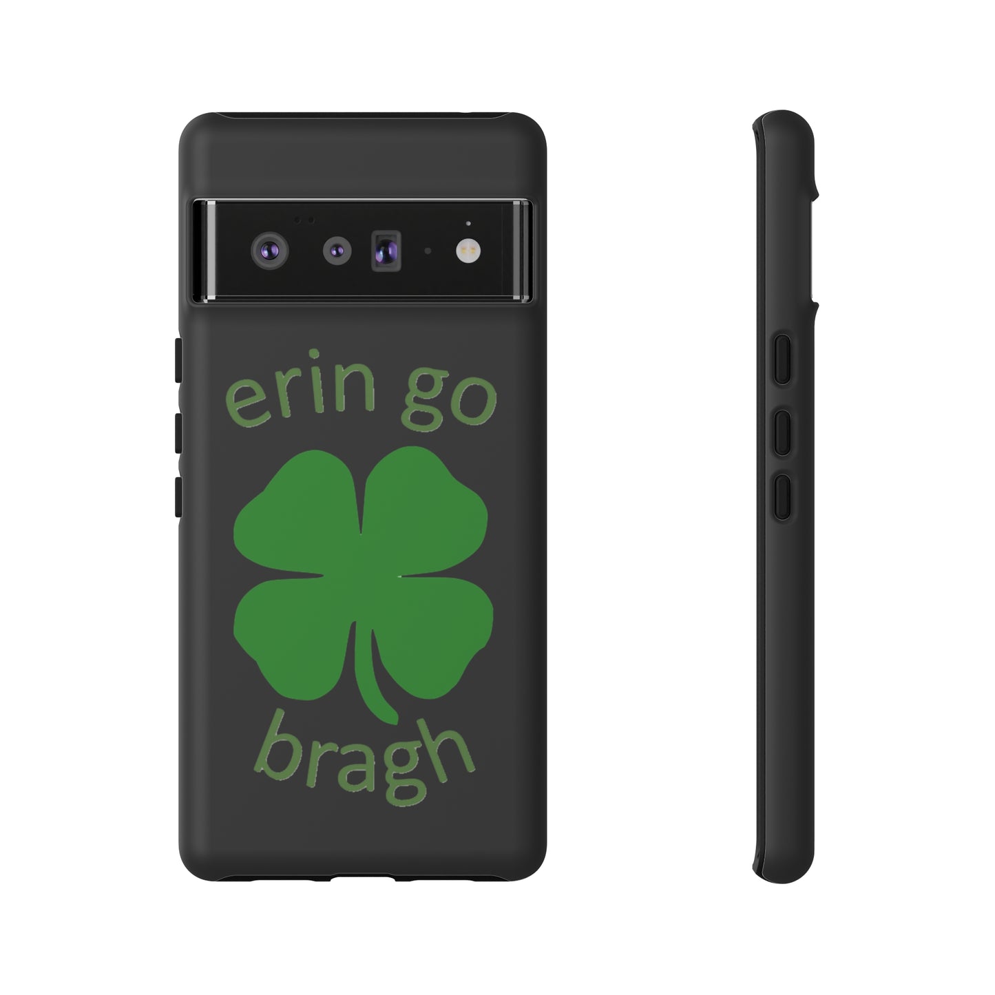 Firechick Designs "Erin go Bragh" Samsung Google iPhone Tough Cases Irish Gift